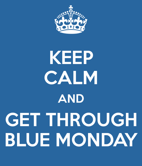 Keep-calm-and-get-through-blue-monday-3